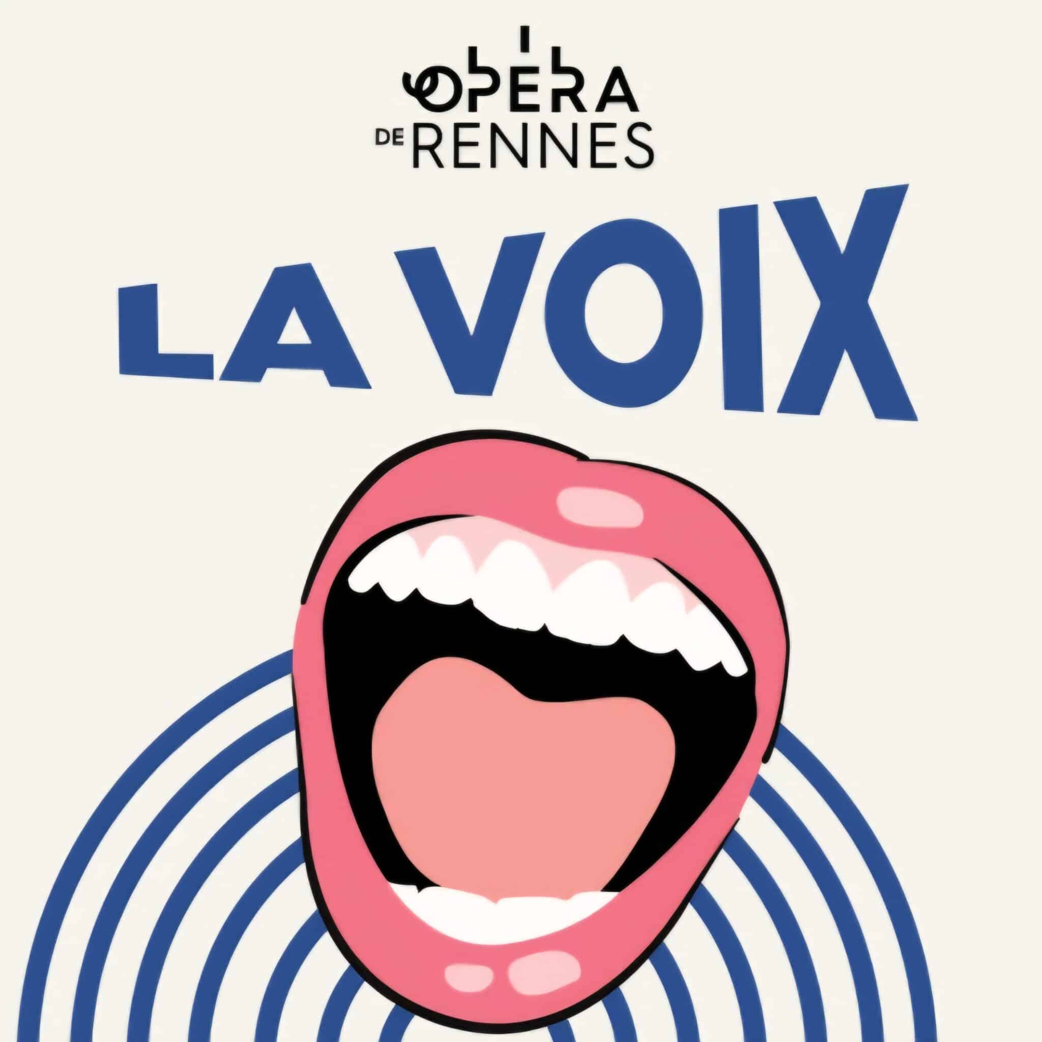La Voix Opéra De Rennes